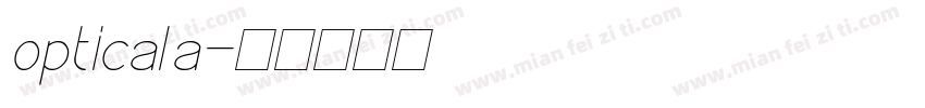 optical a字体转换